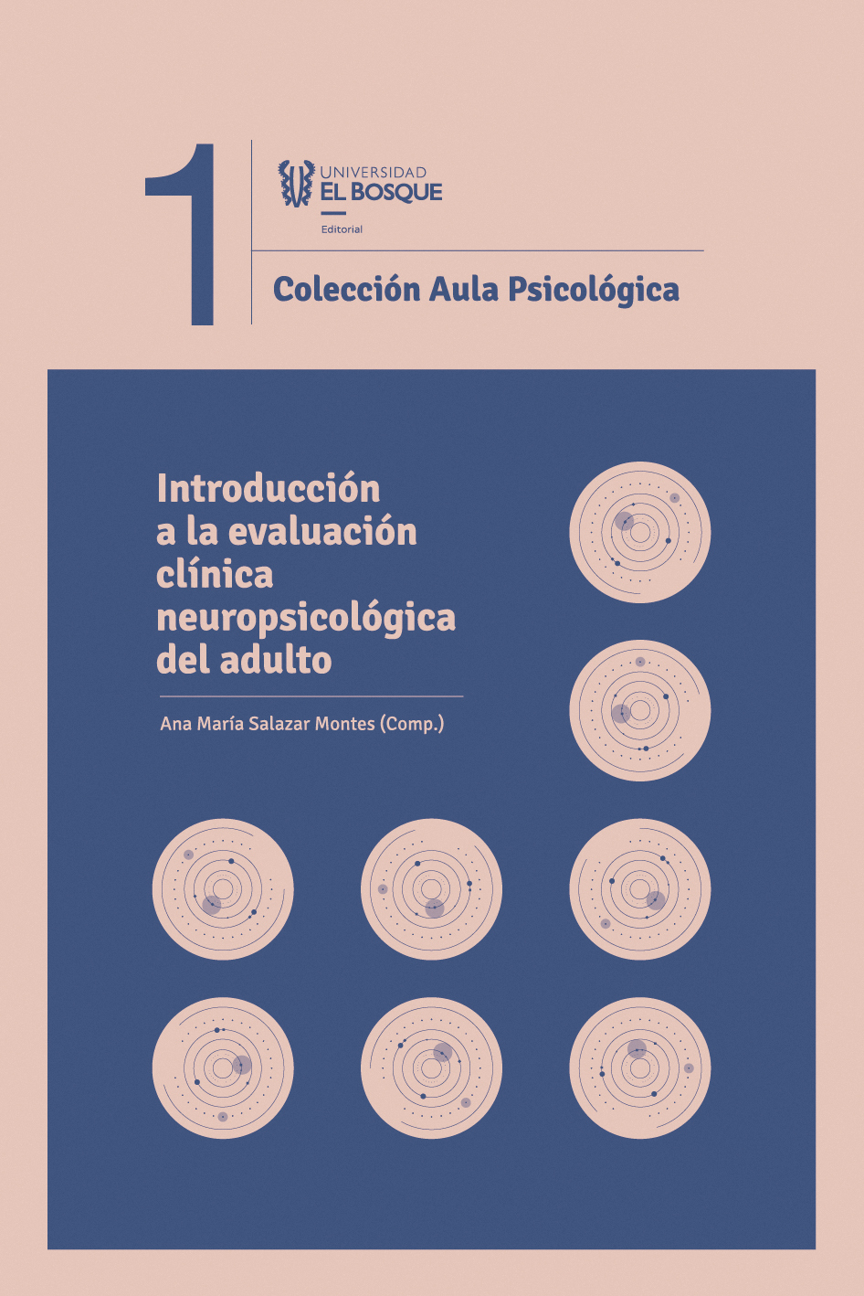 Introducción a la evaluación clínica neuropsicológica del adulto