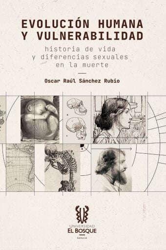 Evolución humana y vulnerabilidad: historia de vida y diferencias sexuales en la muerte